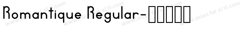Romantique Regular字体转换